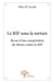 Le RIF sous la torture