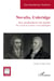 Novalis, Coleridge : Aux profondeurs du mythe. À la croisée de la poésie et de la philosophie