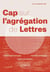 Cap sur l'agrégation de lettres