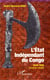 État indépendant du Congo 1885-1908 d'autre vérités