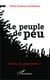 Le peuple de peu - alerte au populisme !