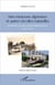 Mes moissons algéroises et autres récoltes naturelles - souvenirs du pays post-indépendance (1962-1972)
