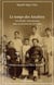 Les temps des ancêtres - une famille vietnamienne dans sa traversée du XXe siècle