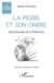 La pierre et son ombre - épistémologie de la Préhistoire