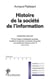 Histoire de la société de l'information (5e édition)
