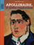 Apollinaire, le poète combattant