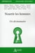 Nourrir les hommes - un dictionnaire