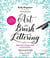 L'art du brush lettering - apprendre le lettrage créatif au feutre-pinceau