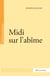 Midi sur l'abîme