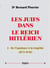 Les juifs dans le reich hitlérien Tome 1