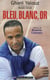 Bleu, Blanc, Or
