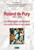 Roland de Pury - 1907-1979 - un théologien protestant non-conformiste en son siècle