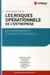 Les risques opérationnels de l'entreprise
