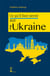 Ce qu'il faut savoir sur l'Ukraine