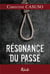 Resonance du passe