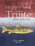 Le grand livre de la truite et des salmonidés