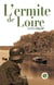 L'ermite de loire