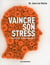 Vaincre son stress