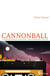 Cannonball - l'adolescence n'est pas une chanson douce