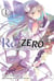 Re : Zero - re:vivre dans un autre monde à partir de zéro Tome 1