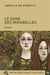 LE SANG DES MIRABELLES