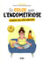 En coloc avec l'endométriose - cohabiter avec cette indésirable