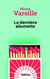 La dernière allumette