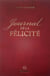 Journal de la Félicité