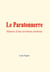 Le Paratonnerre : Histoire d'une invention moderne