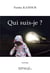 Qui suis-je?
