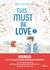 This must be love, Tome 02