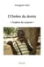 L'Ombre du destin : « l'enfant du serpent »