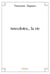 Anecdotes... la vie