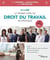 Le grand livre du droit du travail en pratique : pour comprendre les nouvelles règles (31e édition)