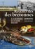 Recettes des îles bretonnes : à la découverte de la cuisine insulaire - 50 recettes, portraits et reportages