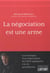 La négociation est une arme