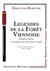 Légendes de la Forêt Viennoise : Première version