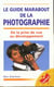 Guide de la photographie