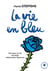 La vie en bleu
