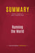 Summary: Running the World : Review and Analysis of David J. Rothkopf's Book