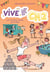 Vive le CM2 ! Tome 3 : les (vraies) reines de la fête