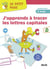 Je trace des lettres capitales