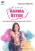 Karma bitch - vous pouvez prendre en main votre destin