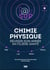 P@ss' sup : chimie physique : réussir son année en filière santé