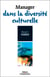 Manager dans la diversité culturelle