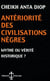 Anteriorité des civilisations nègres, mythe ou vérité historique ?