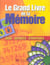 Le grand livre de la memoire