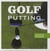Golf - améliorez votre putting