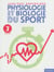 Physiologie et biologie du sport (2e édition)