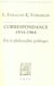 Correspondance 1934-1964 : Foi et philosophie politique